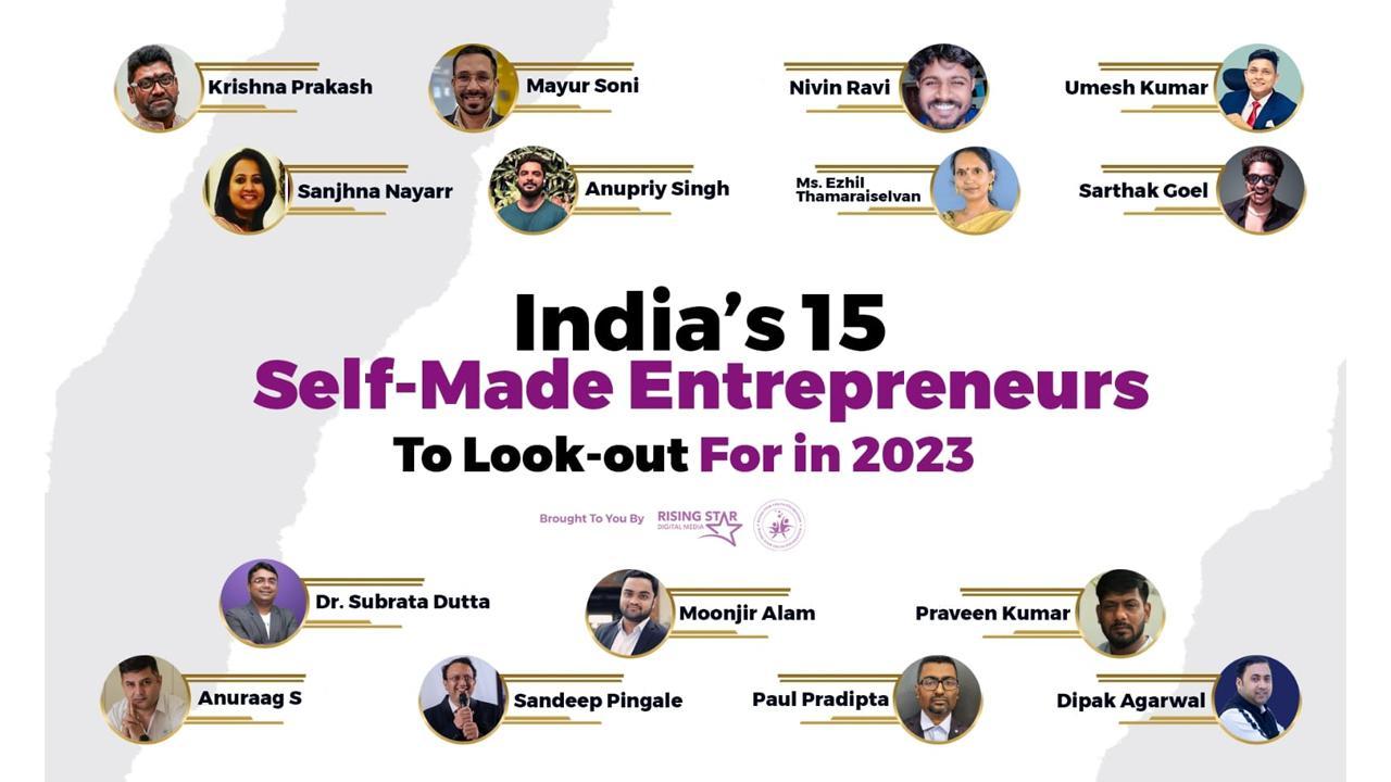 Meet India's 15 Self-Made Entrepreneurs To Lookout For In 2023
